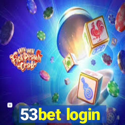 53bet login